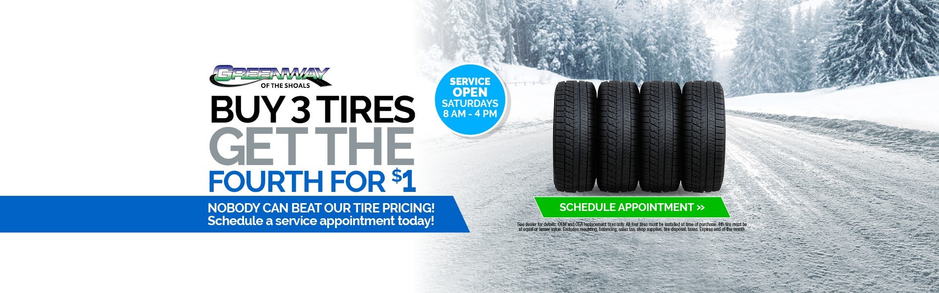 Buy 3 tires get the fourth for $1 at Greenway of the Shoals Group